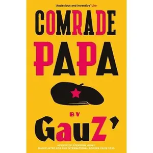 USED-Comrade Papa by Gauz (Paperback)