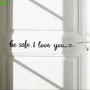 Homeasy Be Safe I Love You Quotes Wall Sticker, Removable Vinyl Peel and Stick Wall Decals for Home Front Door Nursery Playroom Living Room Bedroom Wall Decoration Indoor Hallway Foyer Wall Art Decor