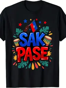 Sak Pase Haitian Creole Pride Haitian Flag Traditional T-Shirt, Unisex, 2025 Summer Short-Sleeve Printed T-Shirt