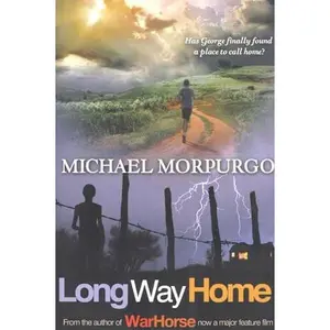 USED-Michael Morpurgo Long Way Home by Michael Morpurgo (Paperback)