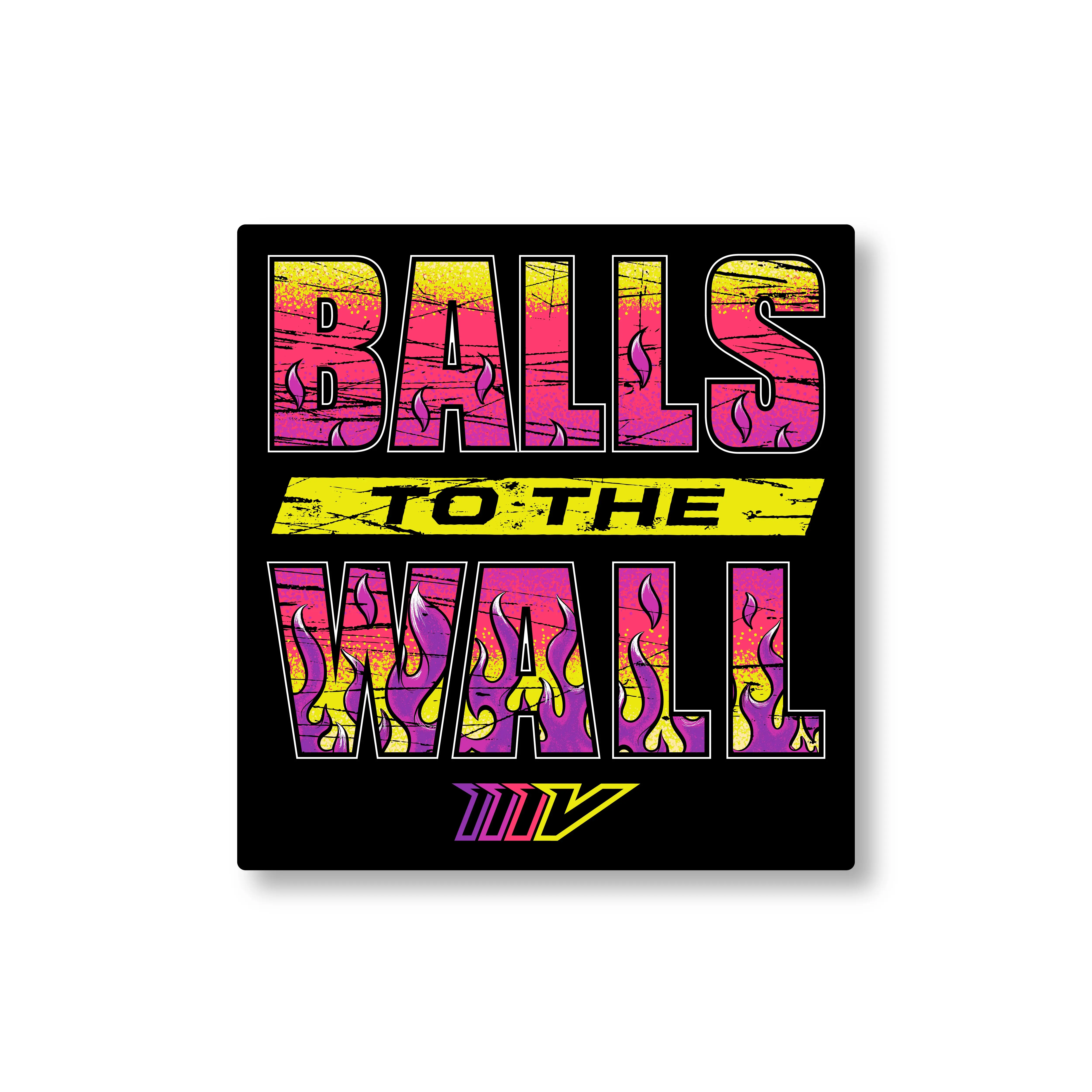 Balls to the Wall Flame Sticker