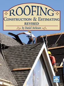 Roofing Construction & Estimating Revised