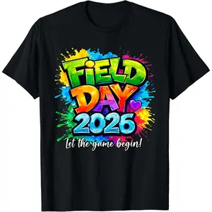 Funny Field Day 2026 Let The Game Begin Women Men T-Shirt
