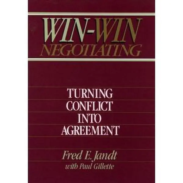USED-Win-Win Negotiating: Turning Conflict Into Agreement by Fred E. Jandt (Hardcover)