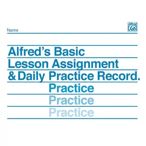 Alfred's Basic Lesson Assignment & Daily Practice Record Paperback – February 1, 1987