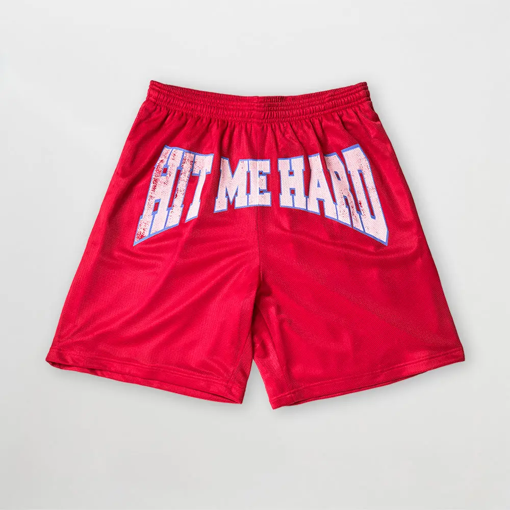 HIT ME HARD Mesh Shorts