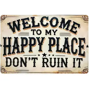 Welcome to my happy place logo, retro home decoration metal logo printing home bedroom dormitory bathroom wall decoration 8X12 inches