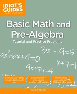 USED-Basic Math and Pre-Algebra: Tutorial and Practice Problems by Wheater, Carolyn (Paperback)