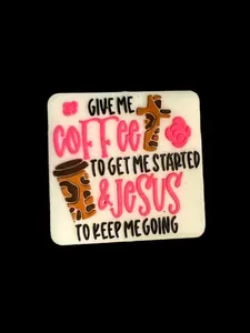 F/COF13 (1)PC 1.2" Give me Coffee to get me started & Jesus to keep me going Focal Bead for DIY Keychains, Wristlets, Cup Charms, Car Charms ETC