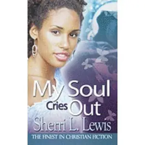 USED-My Soul Cries Out by Lewis, Sherri (Unknown)