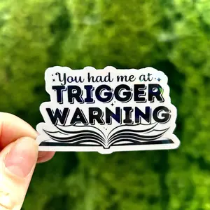 Trigger Warning Sticker
