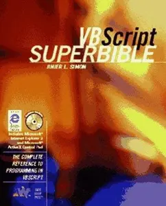 USED-Vbscript Superbible: The Complete Reference to Programming in Microsoft Visual Basic Scripting Edition by Jinjer L. Simon (Hardcover)
