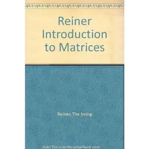 USED-Introduction to Matrix Theory and Line Algebra by Irving Reiner (Paperback)