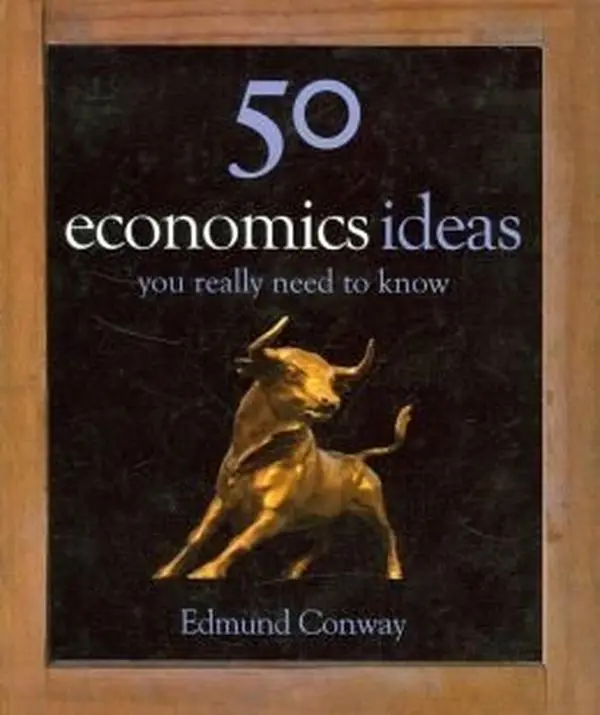 Used English Hard Cover Book - 50 Economics Ideas You Really Need to Know by Ed Conway, with Used Condition Ratings