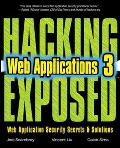 USED-Hacking Exposed Web Applications, Third Edition by Scambray, Joel (Paperback)