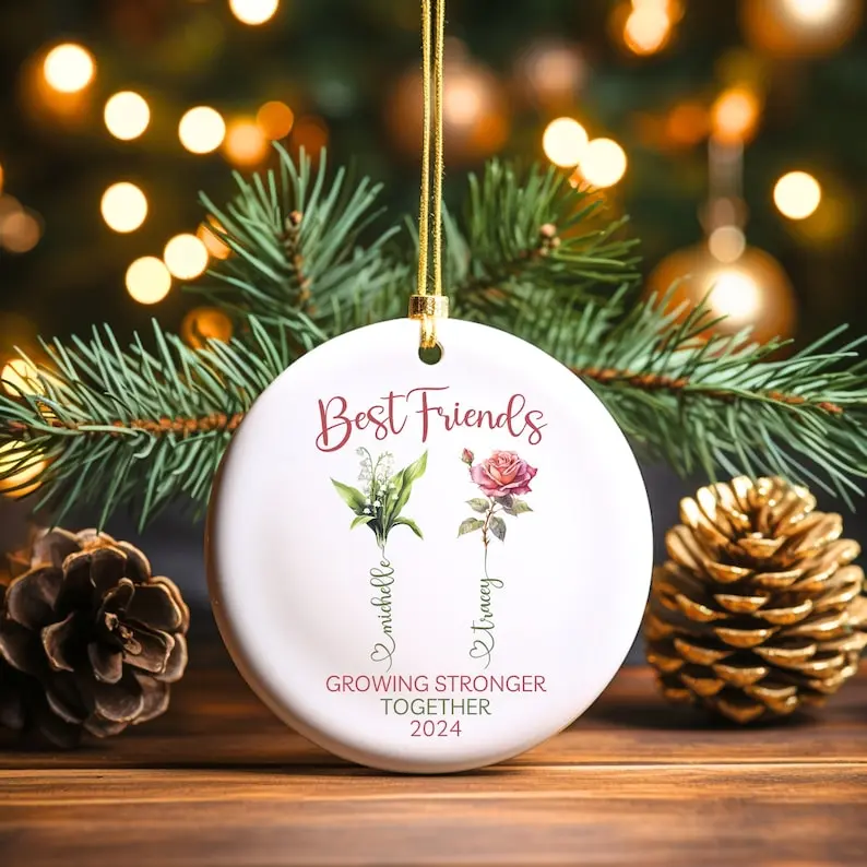 Custom Best Friend Ornament, Personalized Friends Gift, Birth Month Flower, Friendship Ornament, Sister Ornament, BFF, Friends For Life