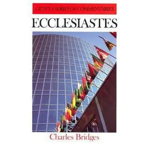 USED-Ecclesiastes by Bridges, Charles (Library Binding)