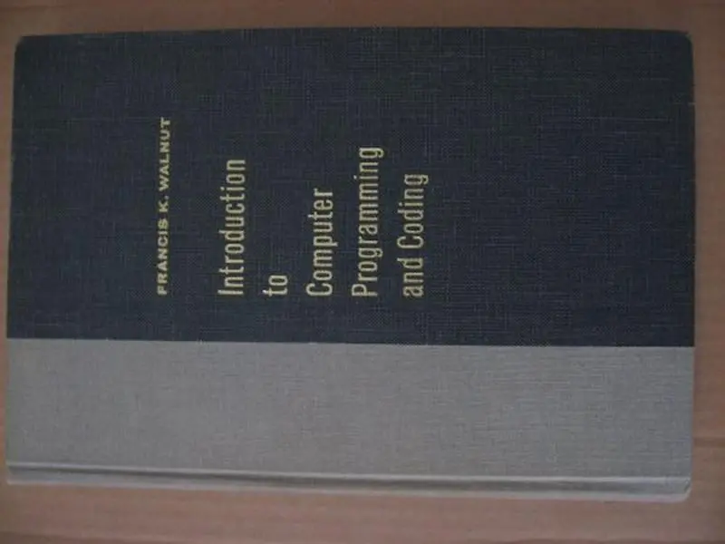 USED Book - Introduction to Computer Programming and Coding by Francis K. Walnut (Hardcover) - german