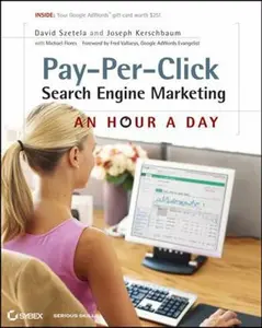 USED-Pay-Per-Click Search Engine Marketing: An Hour a Day [With Access Code] [With Access Code] by Szetela, David (Paperback)