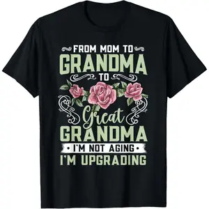 From Mom To Grandma To Great Grandma Shirt, Vintage Rose Great Grandma Graphic Tee, Mother's Day Gift for Grandma
