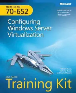 USED-MCTS Self-Paced Training Kit (Exam 70-652): Configuring Windows Server® Virtualization by Nelson Ruest (Paperback)