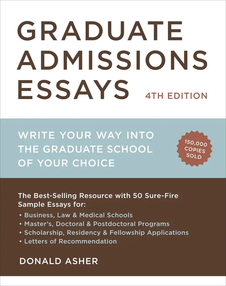 USED Book - Graduate Admissions Essays: Write Your Way Into the Graduate School of Your Choice by Asher, Donald (Paperback) - english