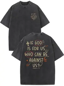 1pc, 230G Double-Sided Water Wash. If God Is with Us, Who Can Resist Us1pc, Washed Printed T-Shirt 230G, High-Quality Batik Cotton Retro Fashion Brandy2k,Vintage,Streetwear Christmas Anime T-shirt