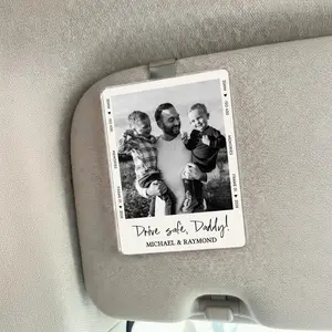 Fathers Day Gift For Dad Photo Car Visor Clip, Drive Safe Daddy, Drive Safe Sun Visor Clip, Husband Gift, Acrylic Car Accessories