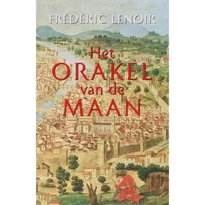 USED-Het orakel van de maan by Frédéric Lenoir (Paperback)