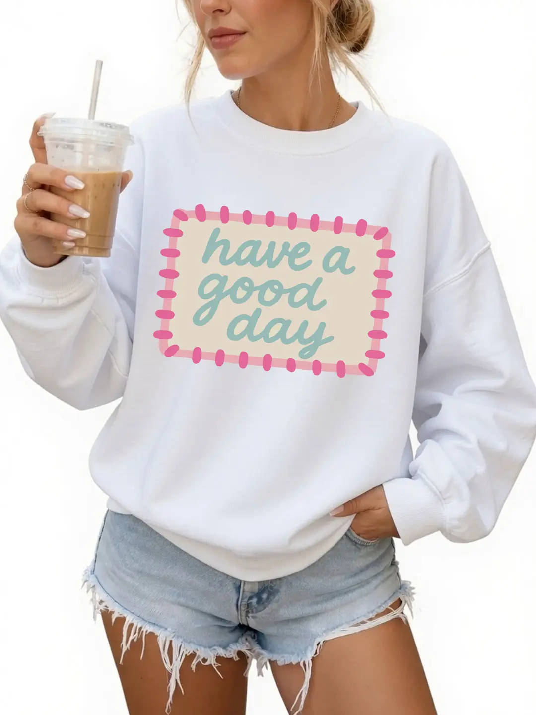 Have A Good Day Graphic Crewneck Sweatshirt, Unisex Casual Wear Made from Smooth Fleece Fabric with Spandex, Seamless and Cozy for Fall, Yarn, Cotton, Long Sleeve, Printed, Fit, Round Neck