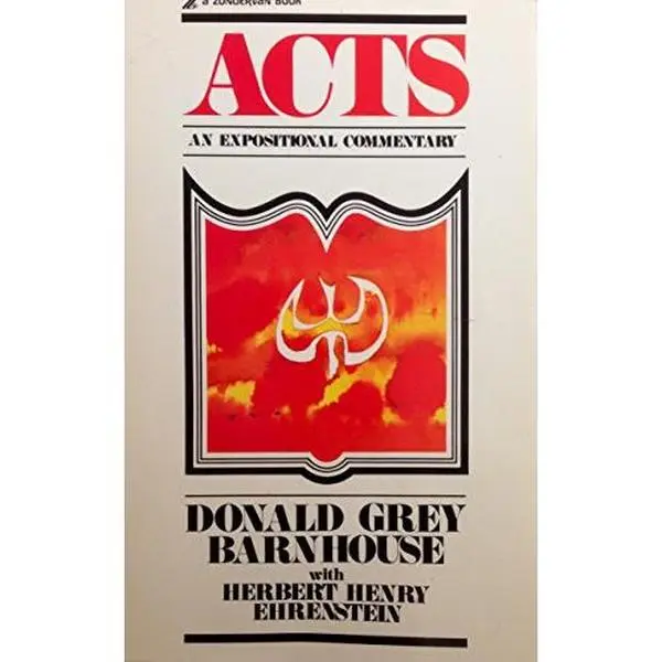 USED Book - Acts: An Expositional Commentary by Donald Grey Barnhouse (Paperback) - english