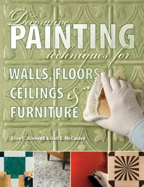 USED Book - Decorative Painting Techniques for Walls, Floors, Ceilings & Furniture by Gail McCauley (Paperback) - english