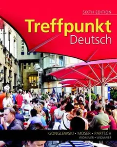 USED-Treffpunkt Deutsch: Grundstufe (6th Edition) by Margaret T. Gonglewski (Hardcover)