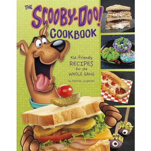 The Scooby-Doo! Cookbook: Kid-Friendly Recipes with Fun Facts, Bright Photos for the Whole Gang - Katrina Jorgensen, Paperback
