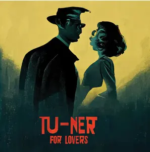 Tu-Ner - T2 Tu-Ner for Lovers  [COMPACT DISC - CD]