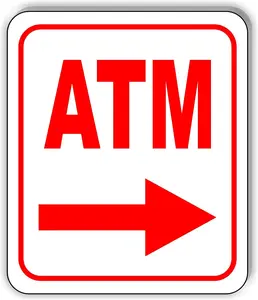 ATM RIGHT ARROW RED Aluminum Composite Outdoor Sign