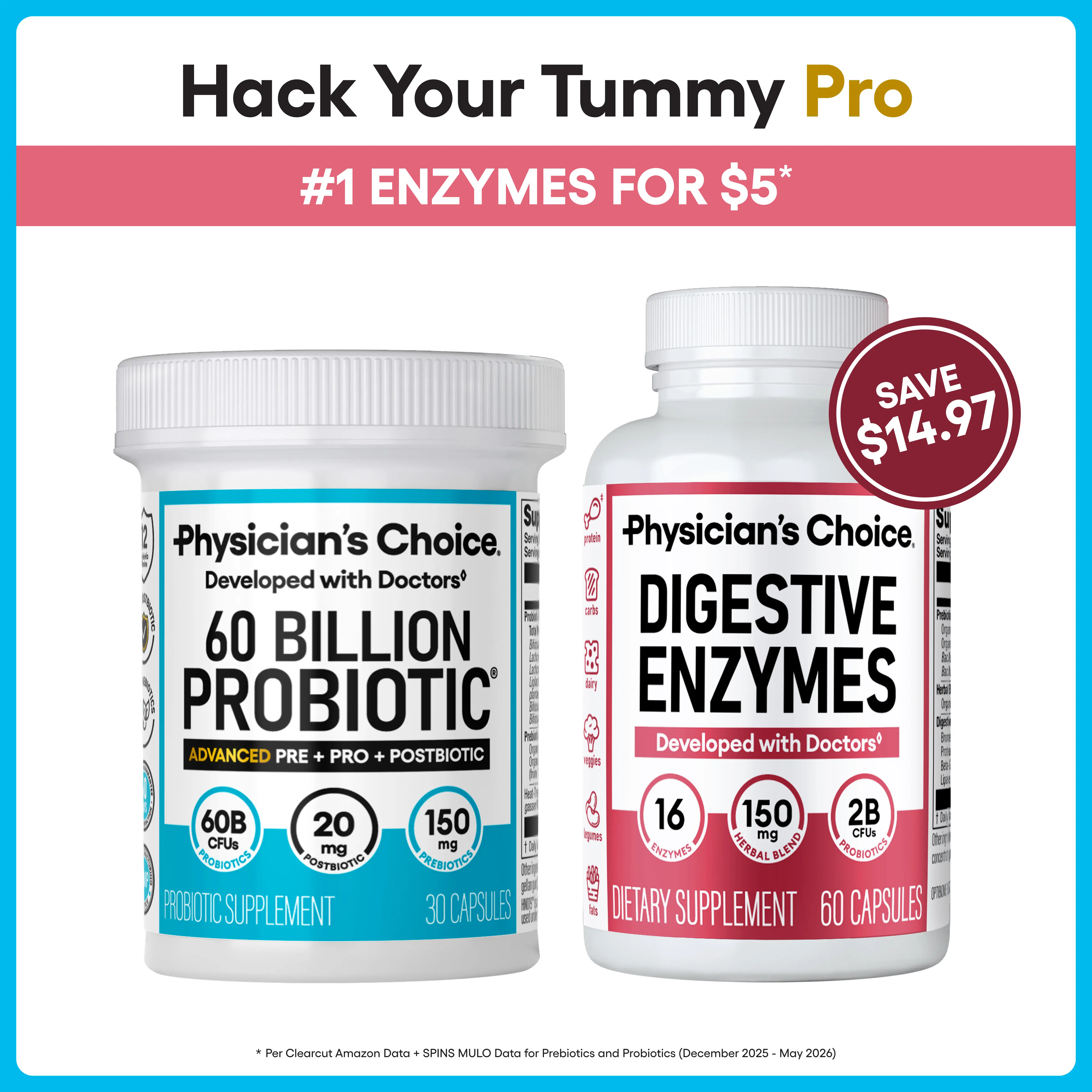 Physician's Choice Hack Your Tummy Pro - Advanced 60 Billion Probiotic for Gut, Mood, Immune & Bloating + Digestive Enzymes for Digestive Health & Discomfort Relief Physician's Choice Hack Your Tummy Pro - Advanced 60 Billion Probiotic for Gut, Mood, Immune & Bloating + Digestive Enzymes for Digestive Health & Discomfort Relief