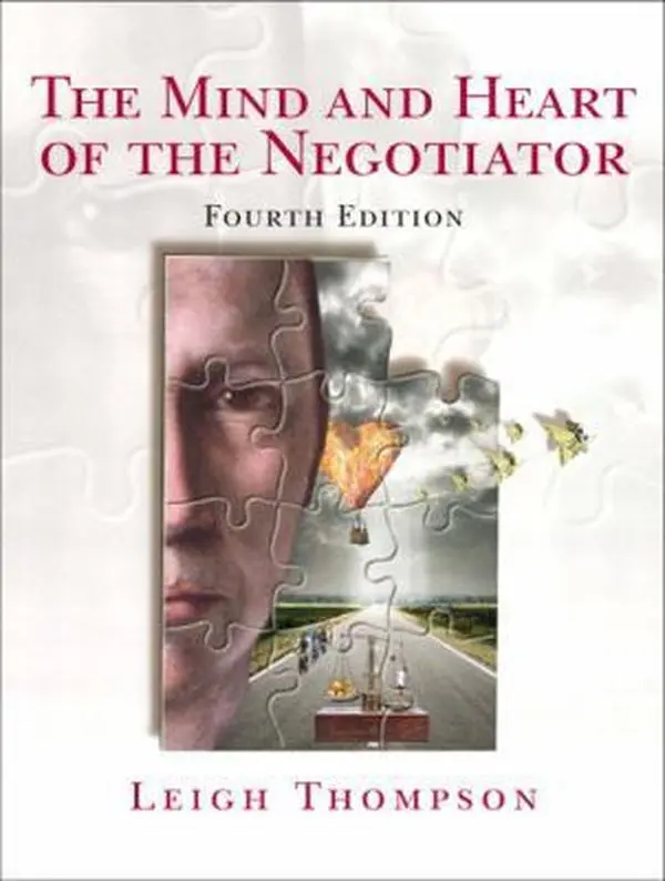 USED-The Mind and Heart of the Negotiator, 4th Edition by Leigh L. Thompson (Paperback)