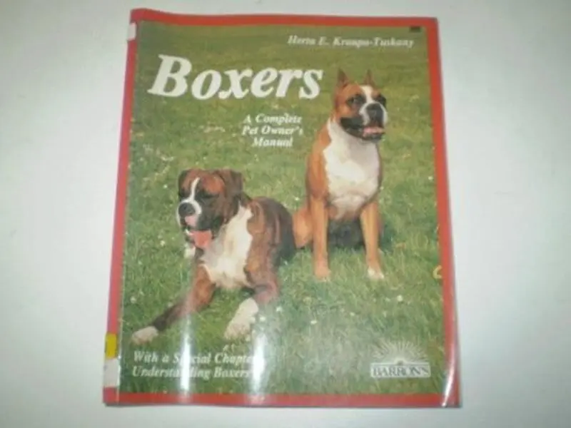 USED-Boxers: Management, Care, Feeding, Sickness, Breeding : With a Special Chapter on Understanding Boxers by Kraupa-Tuskany, Herta F. (Paperback)