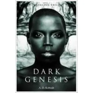 USED Book - Dark Genesis: The Darkling Trilogy, Book1 (The Darkling Trilogy, Book 3) by A D Koboah (Paperback) - english