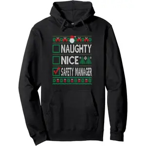Naughty Nice Safety Manager Christmas List Ugly Sweater Hoodie