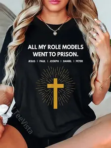 100% Cotton All My Role Models Went to Prison Jesus Funny T-Shirt