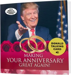 Talking Anniversary Card – Says Happy Anniversary in Trump's Real Voice - Give Someone a Personal Anniversary Greeting from The President of The United States - Includes Envelope