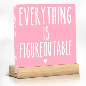Pink Home Office Desk Decor, Creative Desktop Decoration, Inspirational Farmhouse Acrylic Plaque Sign for Tabletop Cubicle Shelf Desk Accessories Everything is Figureoutable Coworker, Friend Beautiful Bookshelf Decor