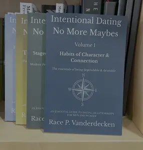 Intentional Dating - No More Maybes - Volume 1