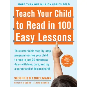 Teach Your Child to Read in 100 Easy Lessons