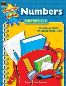 USED-Numbers Grades 1-2: Numbers Grades 1 & 2 (Practice Makes Perfect) by . Teacher Created Resources Staff (Paperback)