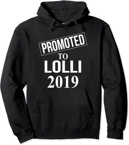 Promoted to Lolli 2019 New Grandmother Gift Pullover Hoodie - Winniekemo Shop 95B07T63JR9T