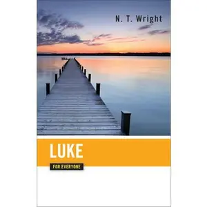 USED-Luke for Everyone by Wright, N. T. (Paperback)