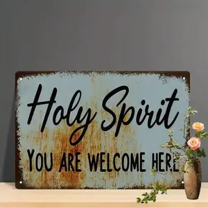 1PC Rustic Metal Sign, Holy Spirit, Welcome Quote, Vintage Religious Decor, High-Quality Tin, Weatherproof, Ideal For Church Or Home Decor, Spiritual Sign, Christian Wall Art, Reli